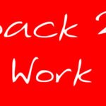 Back 2 Work Back 2 Work