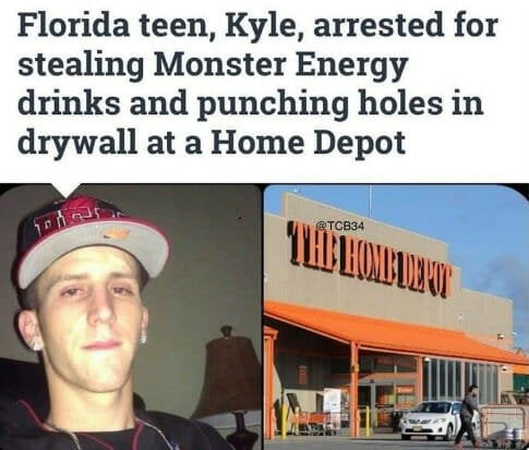 Florida teen, Kyle, arrested for stealing Monster Energy drinks and punching holes in drywall at a Home Depot
