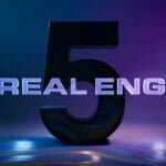 Unreal Engine 5 Unreal Engine 5