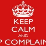 Keep calm and stop complaining Keep calm and stop complaining